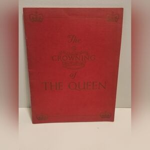 The Crowning Of The Queen (Staple Bound) King-Hall Elizabeth British Monarchy UK
